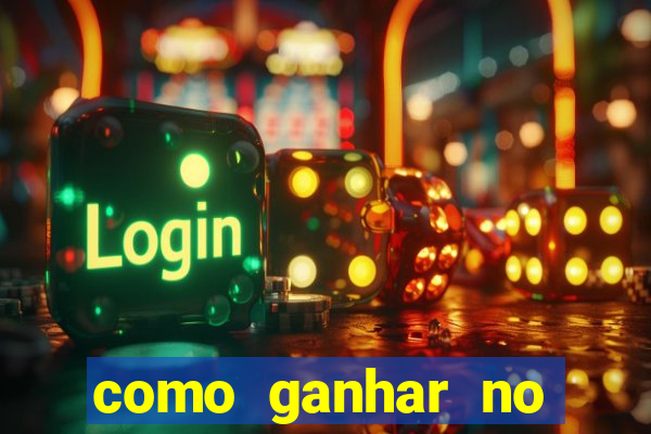 como ganhar no tigrinho estrategia